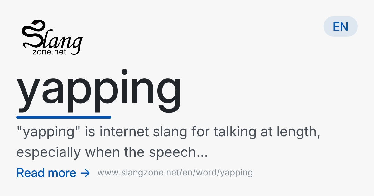 Yapping Definition What does